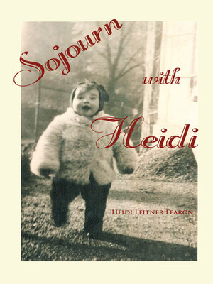 cover image of Sojourn with Heidi
